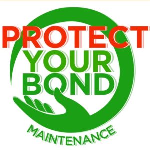 Protect Your Bond Maintenance